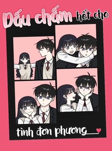 Dấu Chấm Hết Cho Tình Đơn Phương