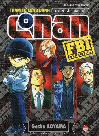 Thám Tử Lừng Danh Conan - Tuyển Tập Đặc Biệt - Fbi Selection (Nxb Kim Đồng)